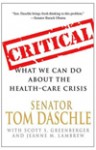 Critical: What We Can Do About the Health-Care Crisis