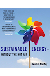 Sustainable Energy – Without the Hot Air